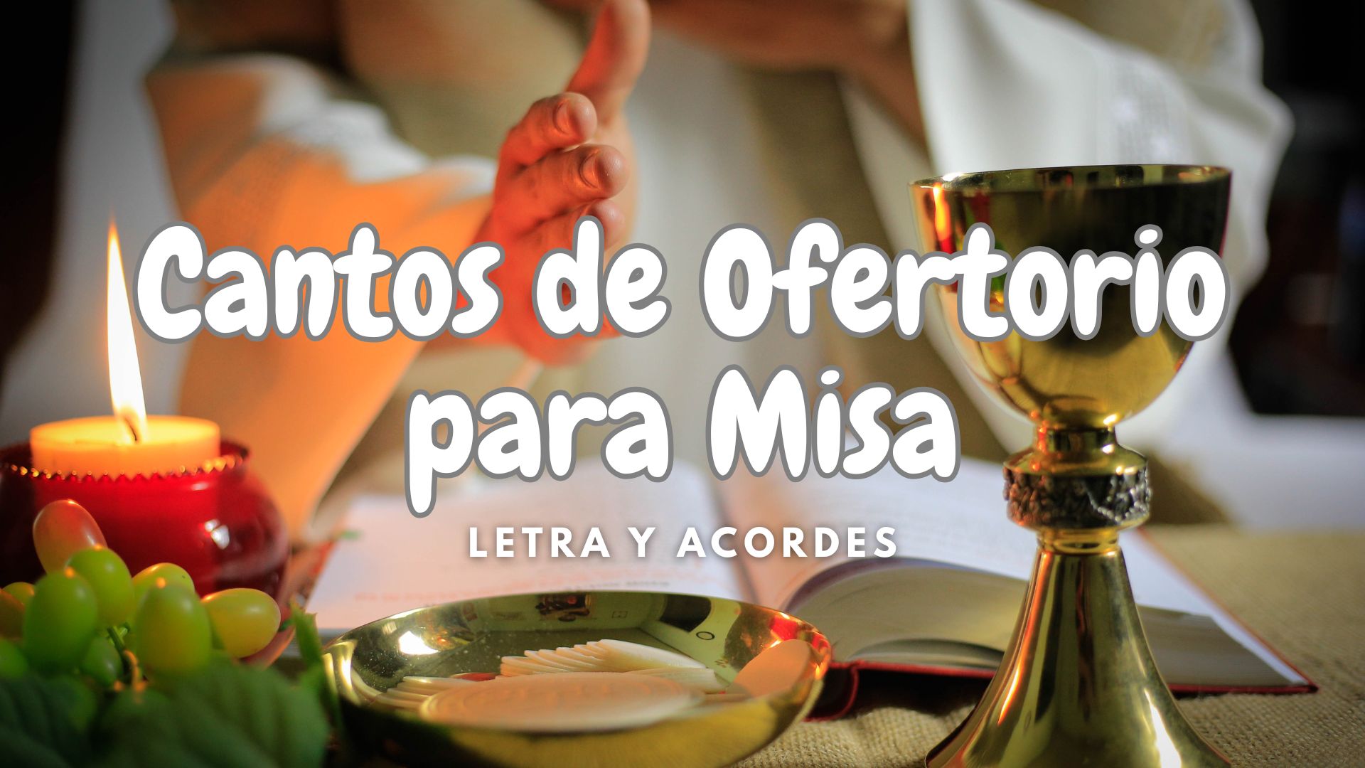 Canto De Ofertorio Para Primera Comunión